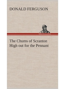 按需印刷The Chums of Scranton High out for the Pennant[9783849517878]