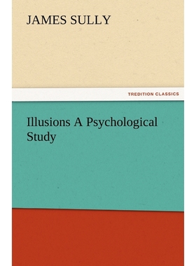 按需印刷Illusions A Psychological Study[9783842485259]