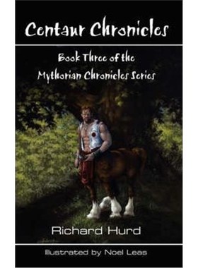 按需印刷Centaur Chronicles[9781434373472]