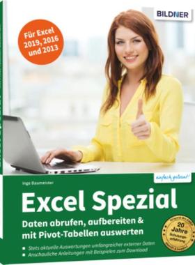 预订【德语】 Excel Spezial - Daten abrufen, aufbereiten & mit Pivot-Tabellen auswerten:Power Que