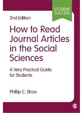 按需印刷How to Read Journal Articles in the Social Sciences:A Very Practical Guide for Students[9781473918801]