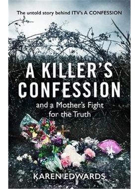 预订A Killer's Confession:How I Brought My Daughter's Murderer to Justice