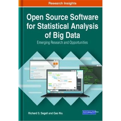 按需印刷图书Open Source Software for Statistical Analysis of Big Data:Emerging Research and Opportunities[9781799827689]