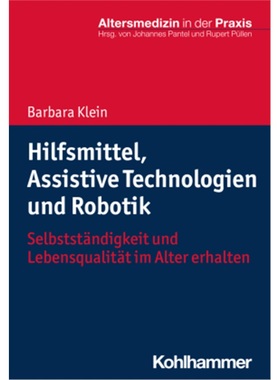 预订【德语】Hilfsmittel, Assistive Technologien und Robotik[9783170312463]
