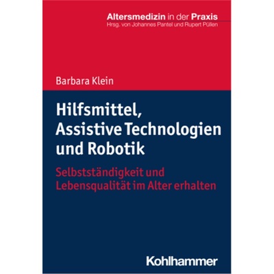 预订【德语】Hilfsmittel, Assistive Technologien und Robotik[9783170312463]