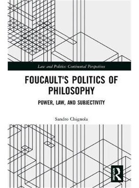 按需印刷不退不换Foucault's Politics of Philosophy:Power, Law, and Subjectivity[9781138742703]