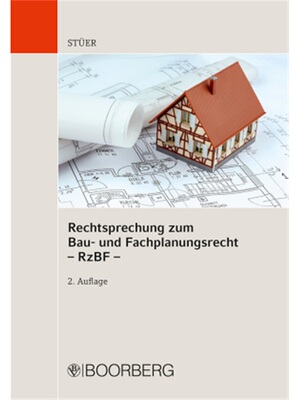 预订不退不换德语Rechtsprechung zum Bau- und Fachplanungsrecht (RzBF)