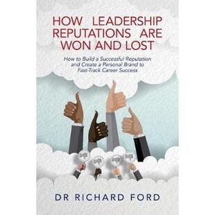 预订How Create Build Won Lost Fas Brand Are and How Reputation Successful Personal Reputations Leadership
