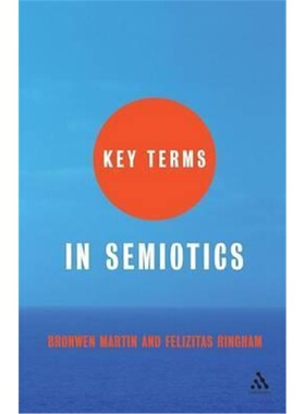 按需印刷Key Terms in Semiotics[9780826484567]