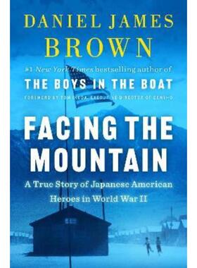 预订不退不换Facing the Mountain:A True Story of Japanese American Heroes in World War II