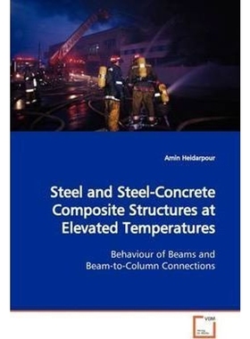 按需印刷Steel and Steel-Concrete Composite Structures at Elevated Temperatures[9783639171877]