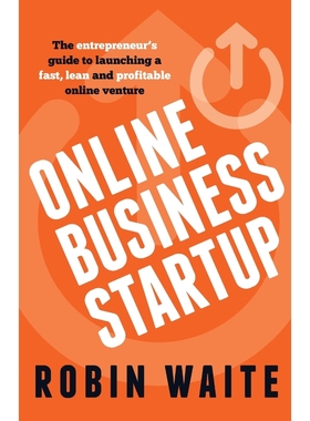 预订Online Business Startup - The entrepreneur's guide to launching a fast, lean and profitable online v