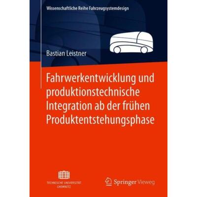 预订不退不换德语 Fahrwerkentwicklung und produktionstechnische Integration ab der frühen Produktents