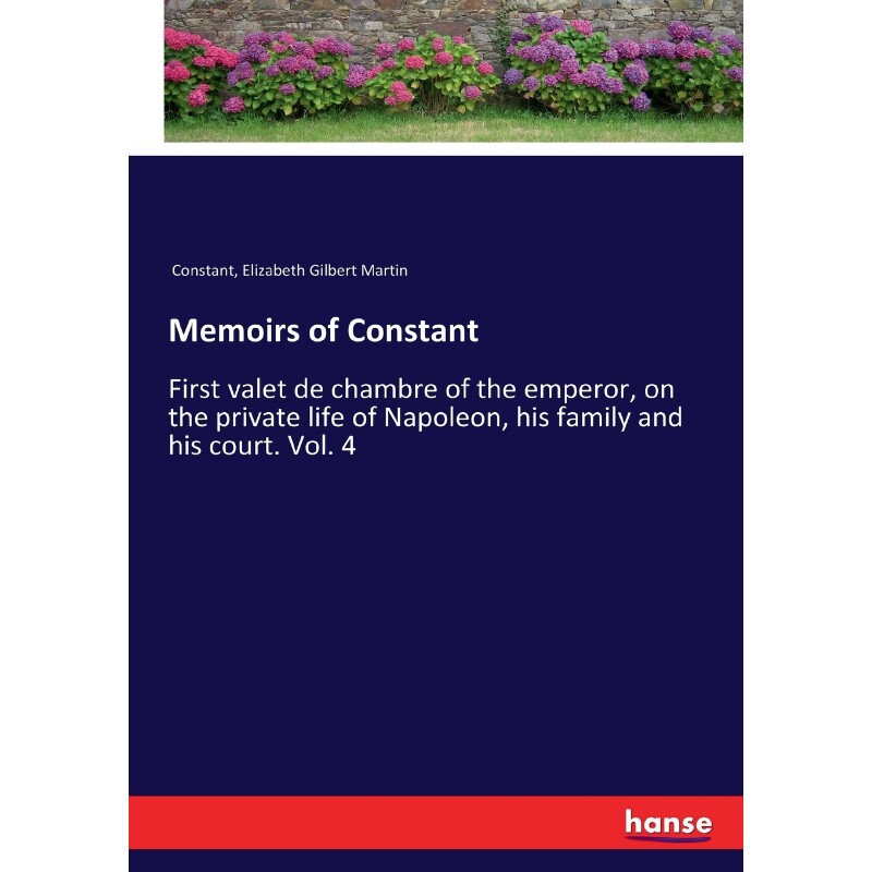 按需印刷不退不换Memoirs of Constant[9783337350277]