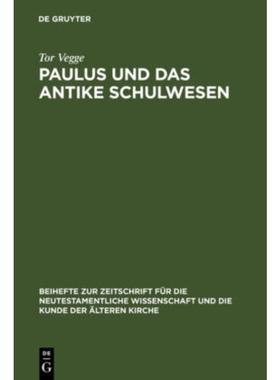 按需印刷DEG Paulus und das antike Schulwesen[9783110183450]