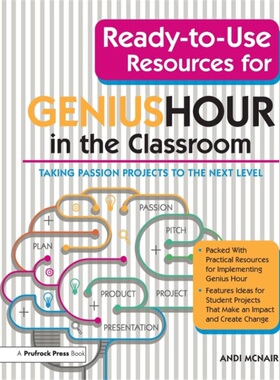 预订Ready-to-Use Resources for Genius Hour in the Classroom:Taking Passion Projects [9781618219015]