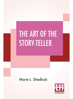 按需印刷不退不换The Art Of The Story-Teller[9789390215072]