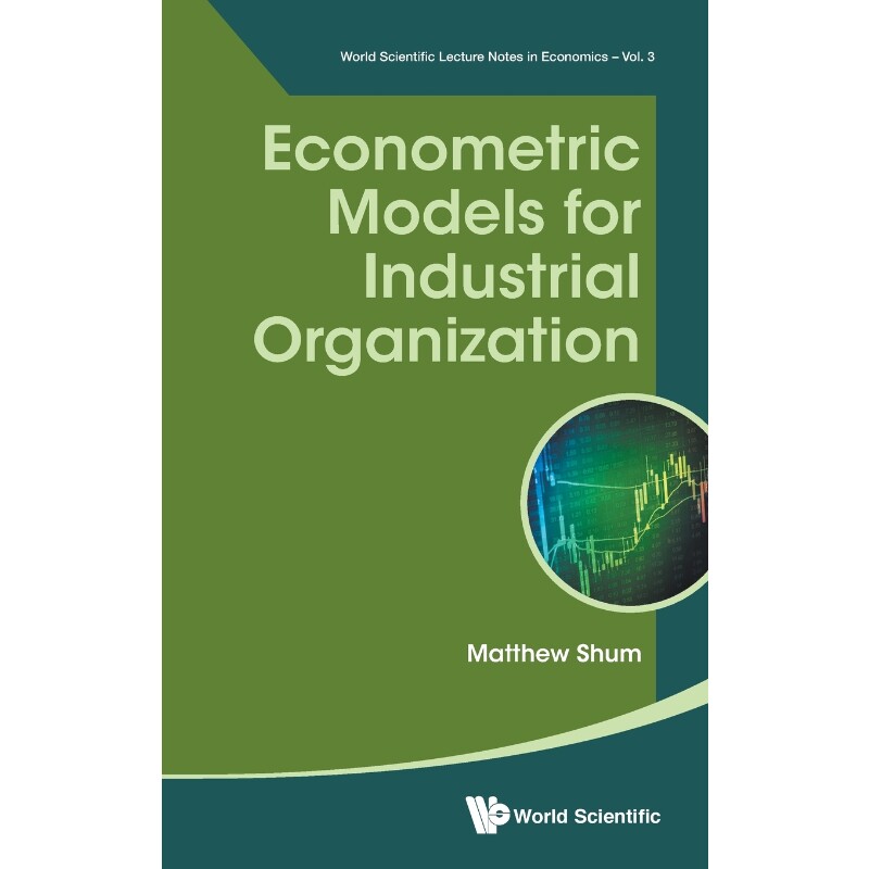 按需印刷不退不换Econometric Models for Industrial Organization[9789813109650]