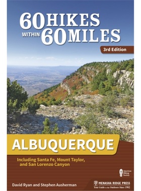 预订60 Hikes Within 60 Miles: Albuquerque[9781634041546]
