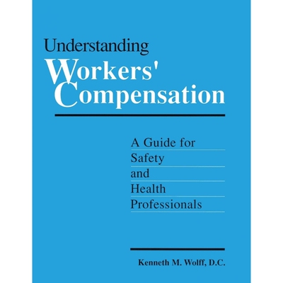 按需印刷不退不换Understanding Workers' Compensation[9780865874640]