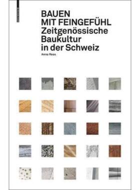 预订【德语】 Bauen mit Feingefühl:Zeitgenössische Baukultur in der Schweiz