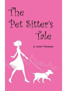按需印刷The Pet Sitter's Tale[9781546213260]