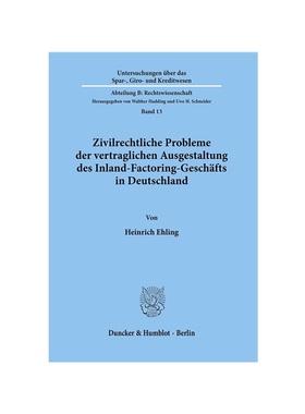 预订【德语】Zivilrechtliche Probleme der vertraglichen Ausgestaltung des Inland-Factoring-Gesch?fts in Deutschland.: