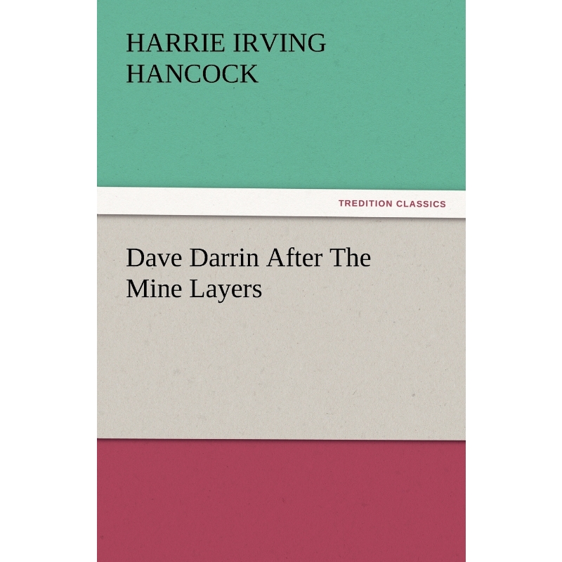 按需印刷Dave Darrin After the Mine Layers[9783847230342]