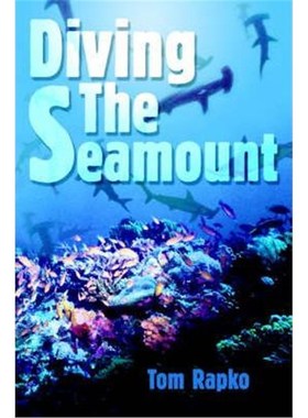 按需印刷Diving The Seamount[9780595320851]