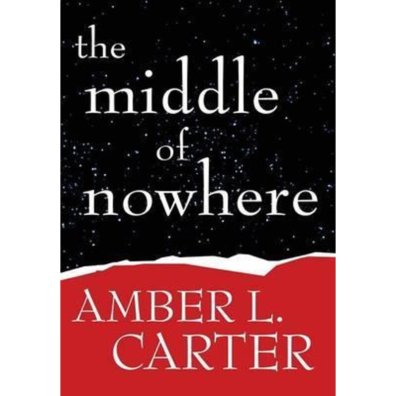按需印刷不退不换The Middle of Nowhere[9781329121294]