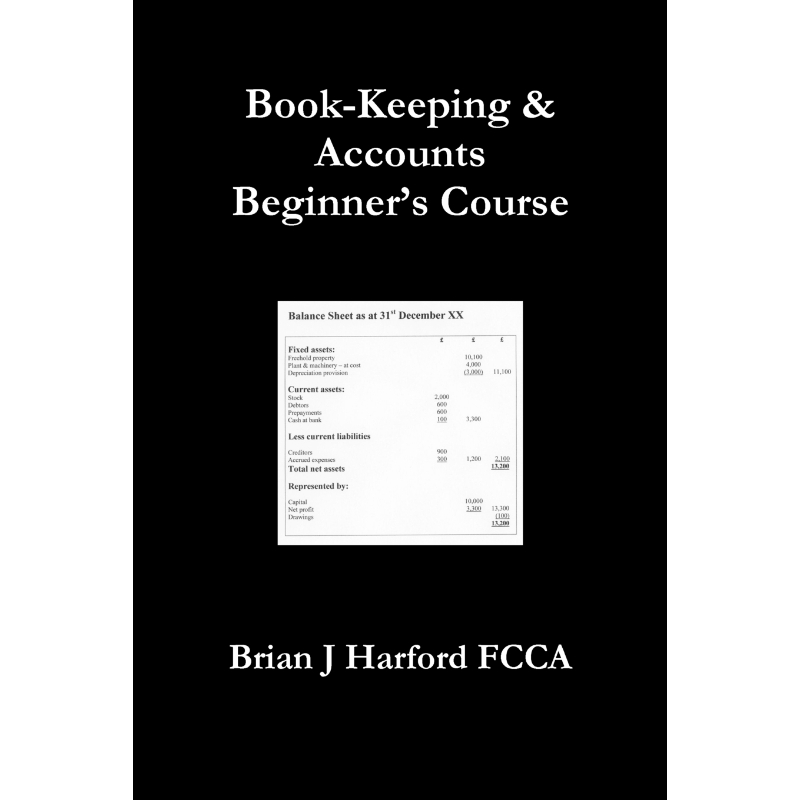 【按需印刷】Book-Keeping & Accounts Beginner's Course