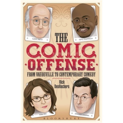 预订Comic Offense from Vaudeville to Contemporary Comedy[9781441160874]