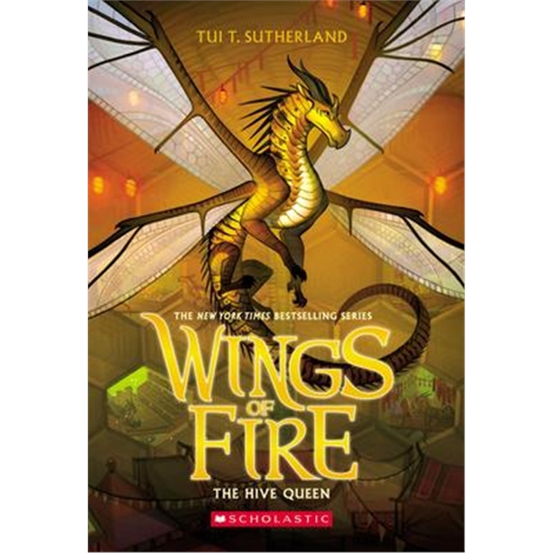 现货火翼飞龙12英文原版The Hive Queen(Wings of Fire, Book 12)火焰之翼12图伊·萨瑟兰 Tui T. Sutherland【上海外文书店】