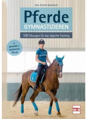 预订【德语】 Pferde gymnastizieren:100 Übungen für das tägliche Training