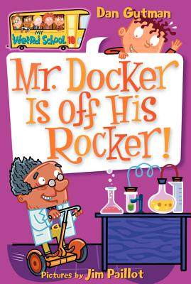 疯狂学校 My Weird School#10: Mr. Docker Is Off His Rocker!_虎窝淘