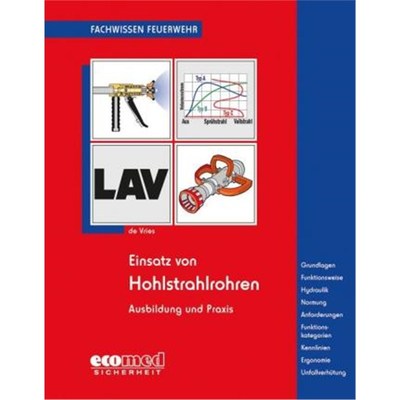 预订【德语】 Einsatz von Hohlstrahlrohren:Ausbildung und Praxis. Grundlagen - Funktionsweise - Hydraulik - Normung - Anf