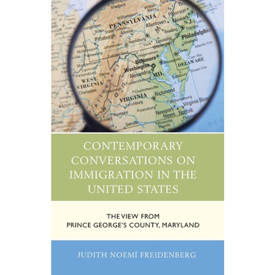 按需印刷不退不换Contemporary Conversations on Immigration in the United States[9780739182628]