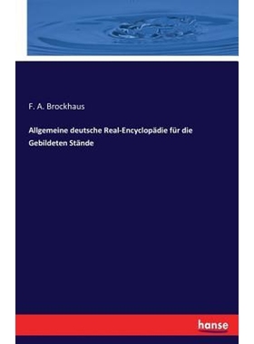 按需印刷Allgemeine deutsche Real-Encyclop?die fur die Gebildeten St?nde[9783744795234]