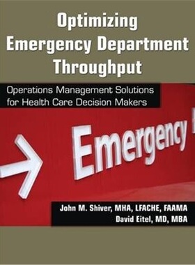 预订Optimizing Emergency Department Throughput[9781420083774]