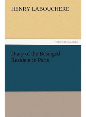 按需印刷Diary of the Besieged Resident in Paris[9783847230601]