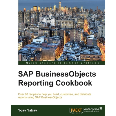 按需印刷不退不换SAP Businessobjects Reporting Cookbook[9781782172437]
