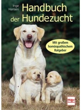 预订【德语】 Handbuch der Hundezucht:Mit großem homöopathischen Ratgeber