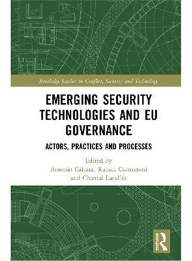 按需印刷Emerging Security Technologies and EU Governance:Actors, Practices and Processes[9780367368814]