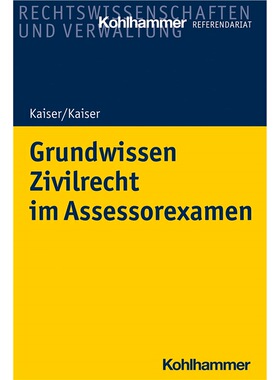 预订不退不换德语 Grundwissen Zivilrecht im Assessorexamen: