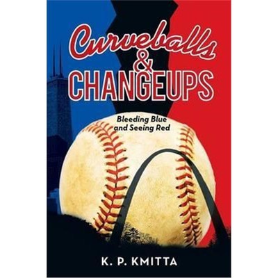 预订Curveballs & Changeups:Bleeding Blue and Seeing Red