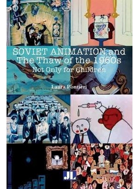 按需印刷Soviet Animation and the Thaw of the 1960s[9780861967056]