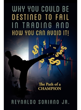 按需印刷Why You Could Be Destined To Fail In Trading and How You Can Avoid It![9781478720607]