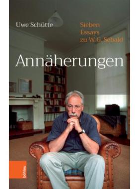 预订【德语】 Annäherungen:Sieben Essays zu W.G. Sebald