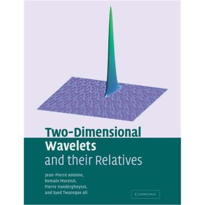 预订Two-Dimensional Wavelets and their Relatives