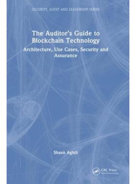 按需印刷TF The Auditor’s Guide to Blockchain Technology[9781032078243]